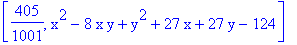 [405/1001, x^2-8*x*y+y^2+27*x+27*y-124]